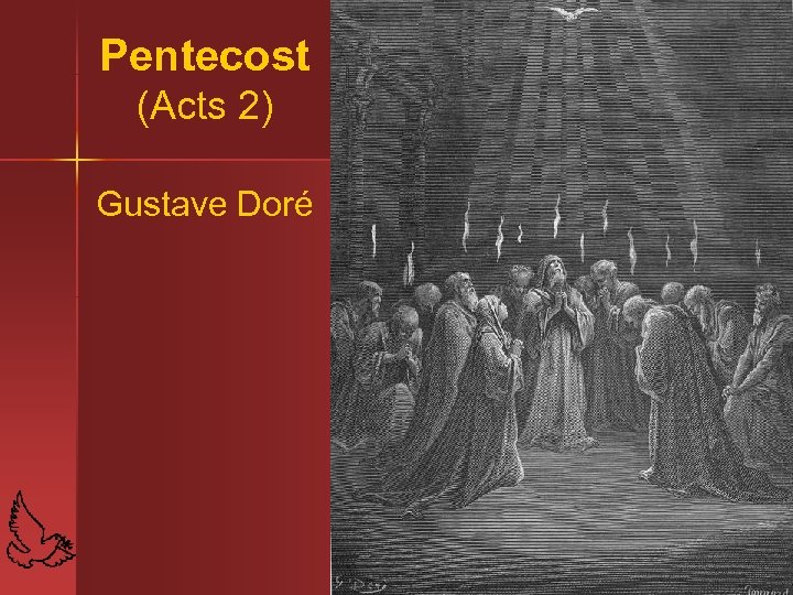 Pentecost (Acts 2) Gustave Doré 43 