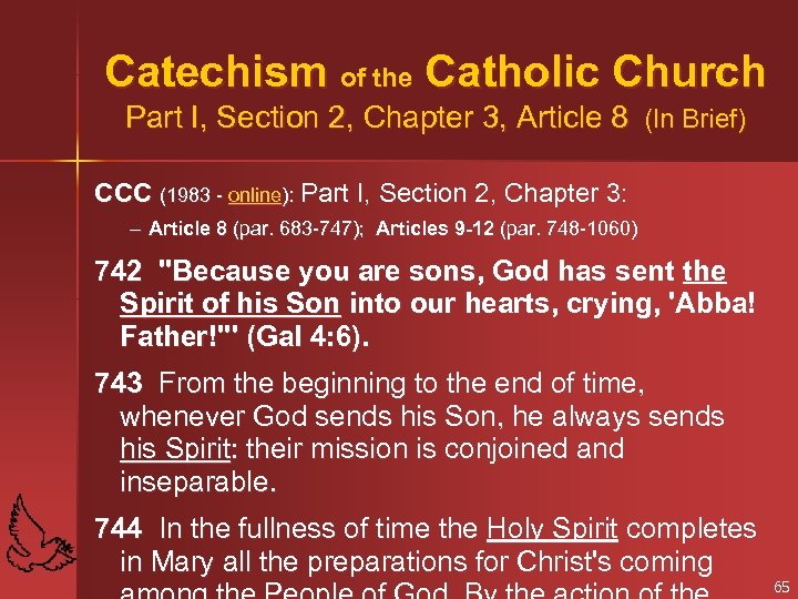 Catechism of the Catholic Church Part I, Section 2, Chapter 3, Article 8 (In
