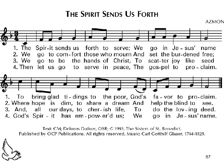 The Spirit Sends Us Forth • Song by Dolores Dufner, OSB • Published by