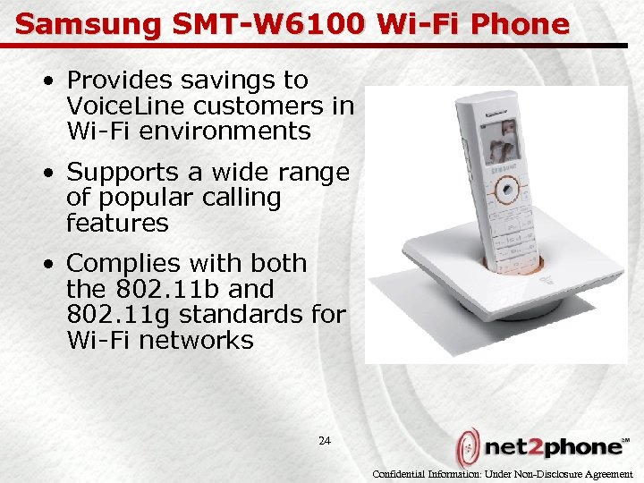 Samsung SMT-W 6100 Wi-Fi Phone • Provides savings to Voice. Line customers in Wi-Fi