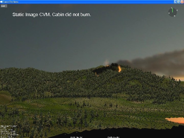 Static Image CVM. Cabin did not burn. 