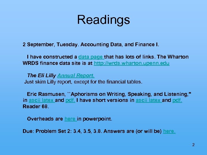 Readings 2 September, Tuesday. Accounting Data, and Finance I. I have constructed a data