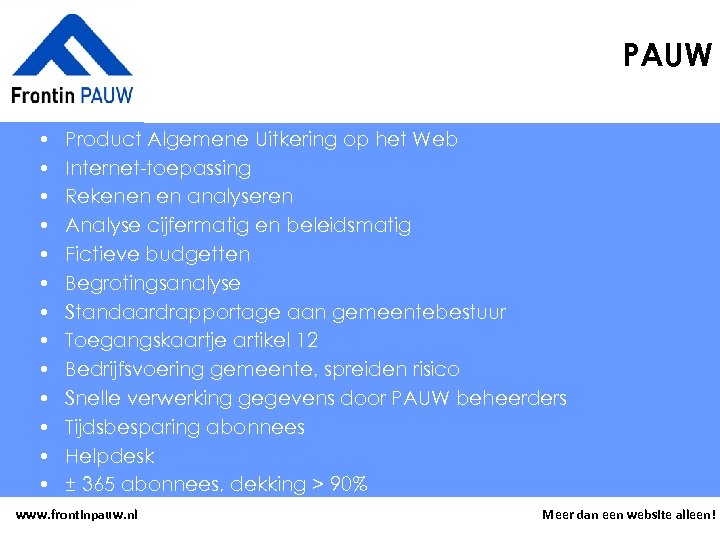 PAUW • • • • Product Algemene Uitkering op het Web Internet-toepassing Rekenen en
