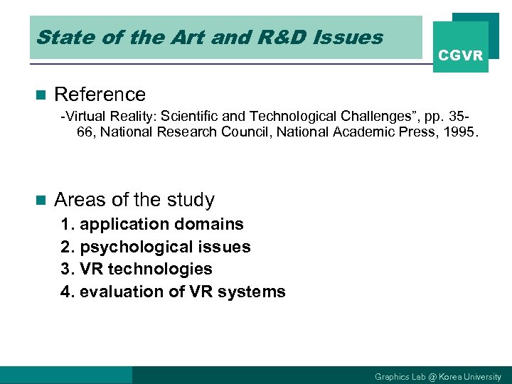 State of the Art & Issues State of the Art and R&D Issues n