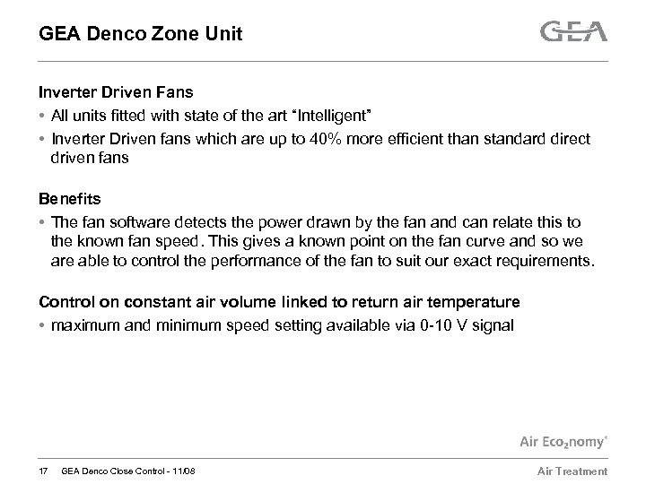 GEA Denco Zone Unit Inverter Driven Fans • All units fitted with state of