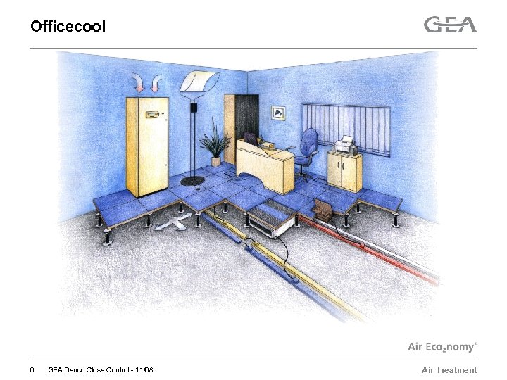 Officecool 6 GEA Denco Close Control - 11/08 Air Treatment 