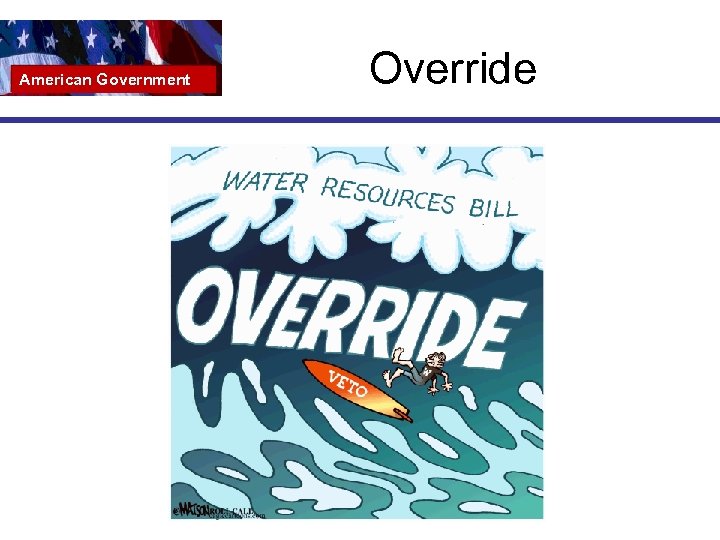American Government Override 