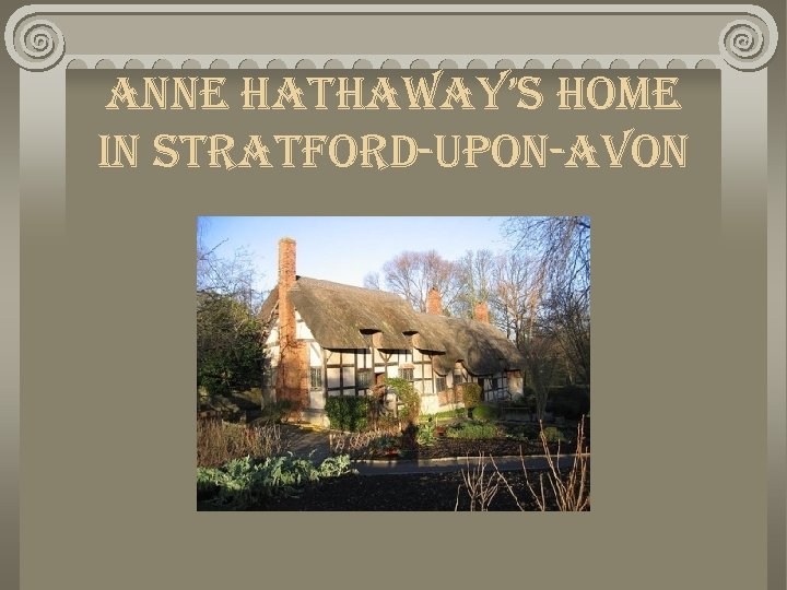 anne hathaway’s home in stratford-upon-avon 