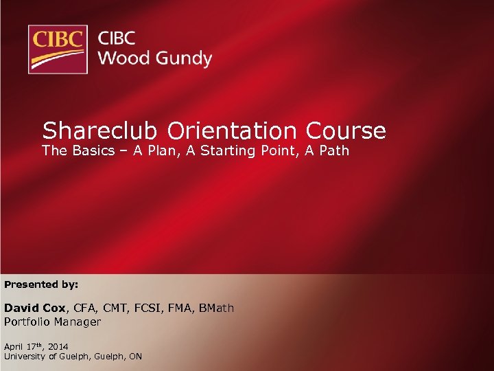 Shareclub Orientation Course The Basics – A Plan, A Starting Point, A Path Presented