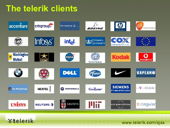 The telerik clients www. telerik. com/ajax 