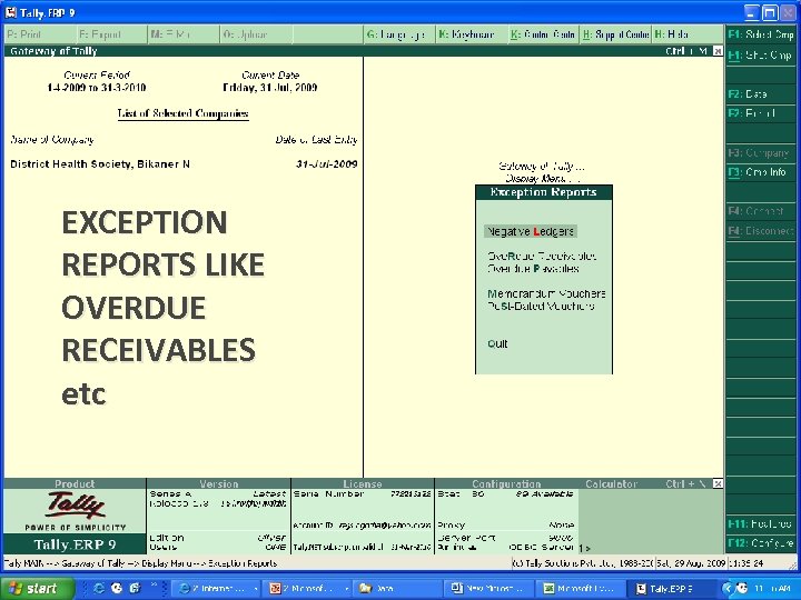 EXCEPTION REPORTS LIKE OVERDUE RECEIVABLES etc 