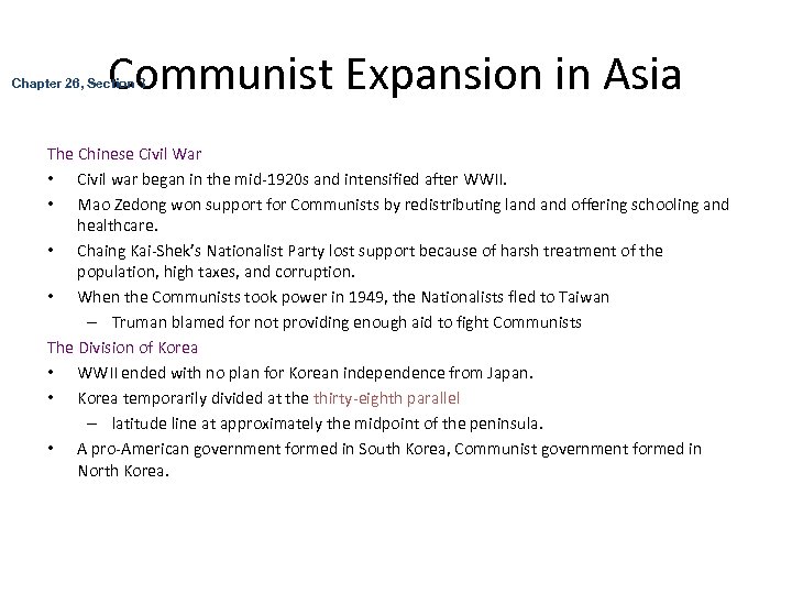 Communist Expansion in Asia Chapter 26, Section 3 The Chinese Civil War • Civil