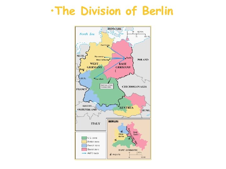  • The Division of Berlin 