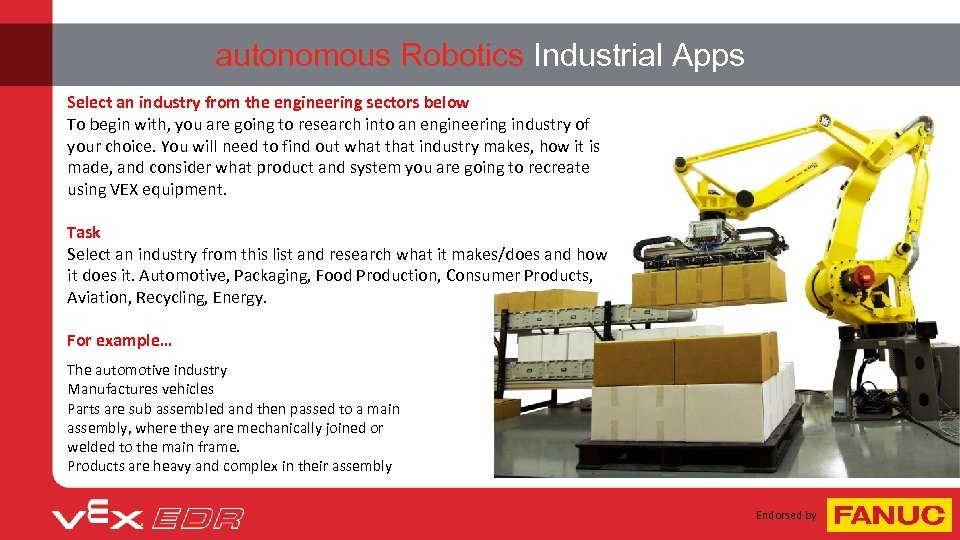 autonomous Robotics Industrial Apps Select an industry from the engineering sectors below To begin