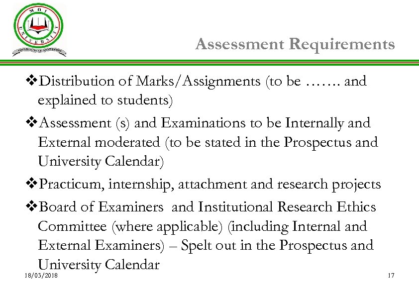 Assessment Requirements v. Distribution of Marks/Assignments (to be ……. and explained to students) v.