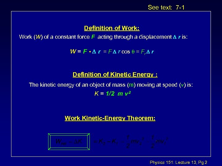 Physics 151 Lecture 12 L Today S Topics C