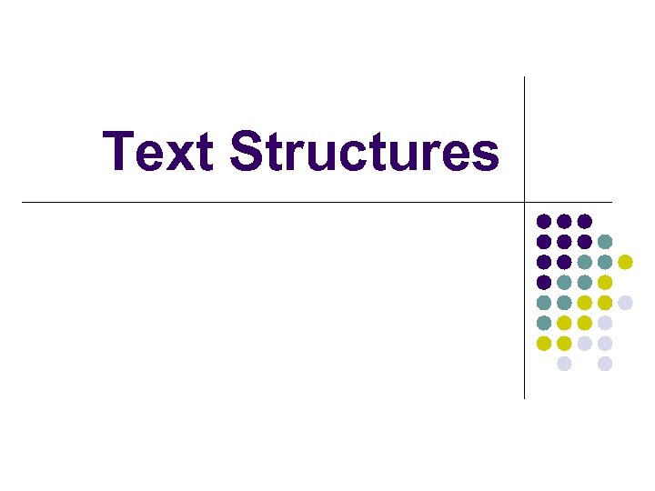 Text Structures 