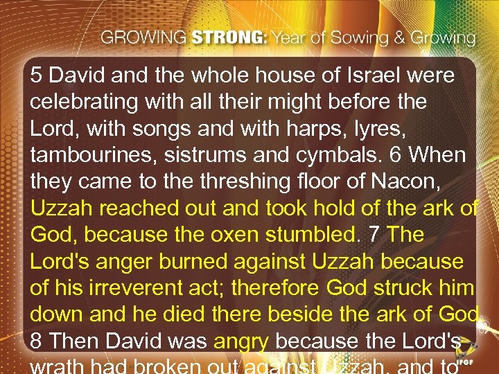 5 David and the whole house of Israel were celebrating with all their might