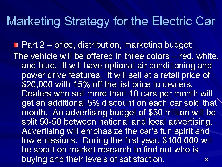 Marketing Strategy for the Electric Car Part 2 – price, distribution, marketing budget: The