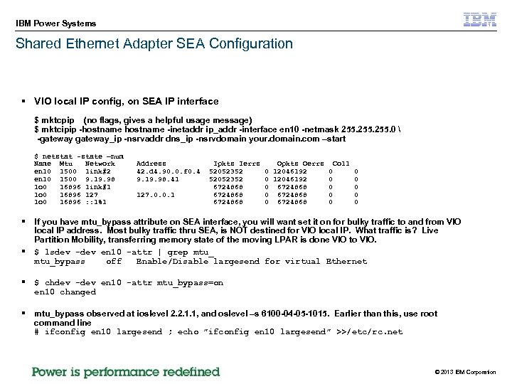 IBM Power Systems Shared Ethernet Adapter SEA Configuration § VIO local IP config, on
