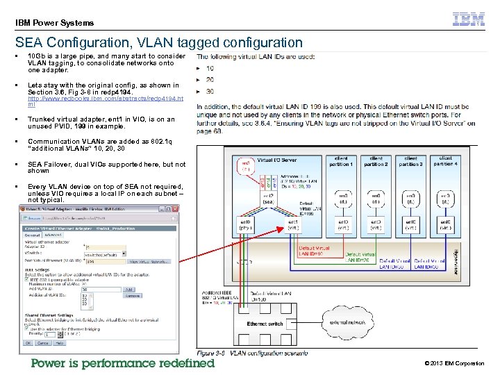 IBM Power Systems SEA Configuration, VLAN tagged configuration § 10 Gb is a large