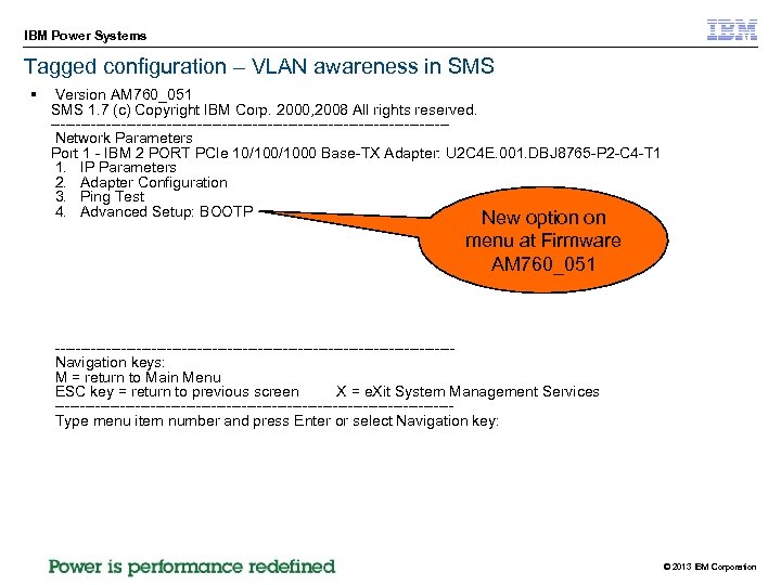 IBM Power Systems Tagged configuration – VLAN awareness in SMS § Version AM 760_051