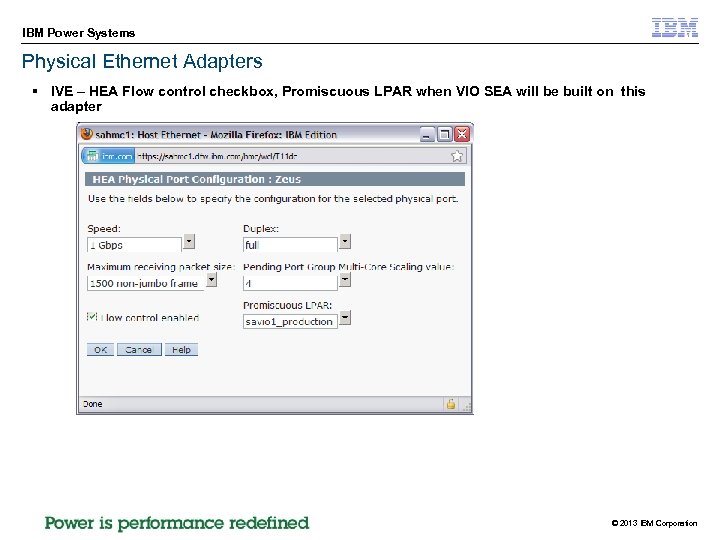 IBM Power Systems Physical Ethernet Adapters § IVE – HEA Flow control checkbox, Promiscuous