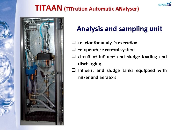 TITAAN (TITration Automatic ANalyser) Analysis and sampling unit q reactor for analysis execution q