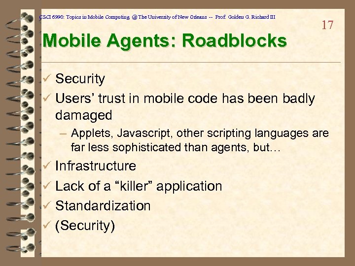 CSCI 6990: Topics in Mobile Computing @ The University of New Orleans -- Prof.