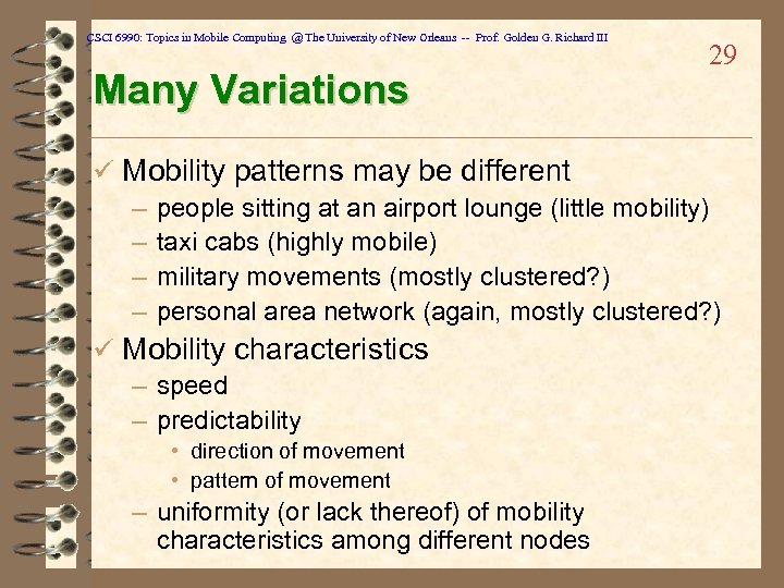 CSCI 6990: Topics in Mobile Computing @ The University of New Orleans -- Prof.