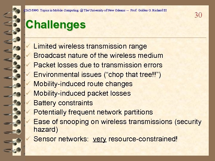 CSCI 6990: Topics in Mobile Computing @ The University of New Orleans -- Prof.