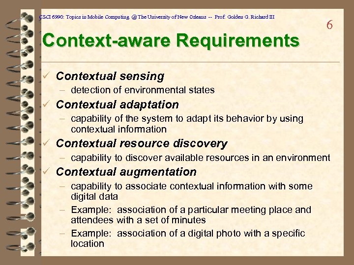 CSCI 6990: Topics in Mobile Computing @ The University of New Orleans -- Prof.