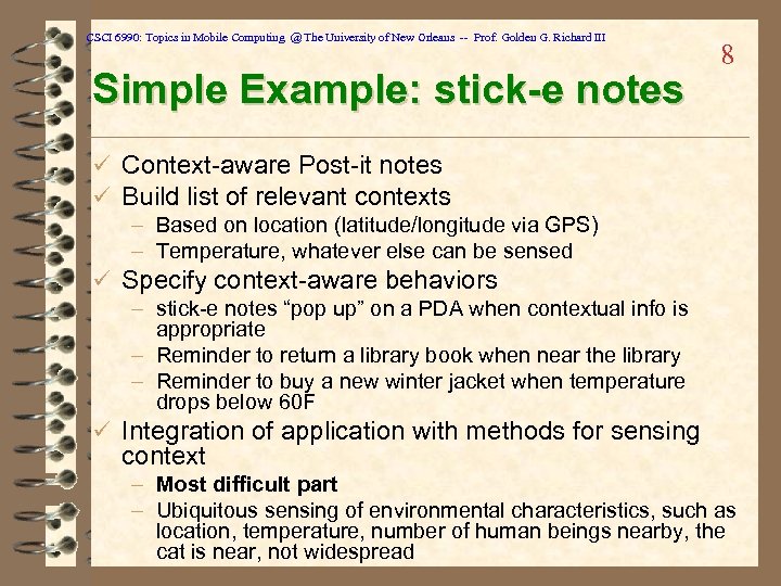 CSCI 6990: Topics in Mobile Computing @ The University of New Orleans -- Prof.