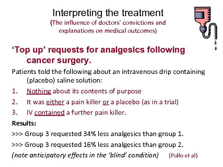 Interpreting the treatment (The influence of doctors’ convictions and explanations on medical outcomes) ‘Top