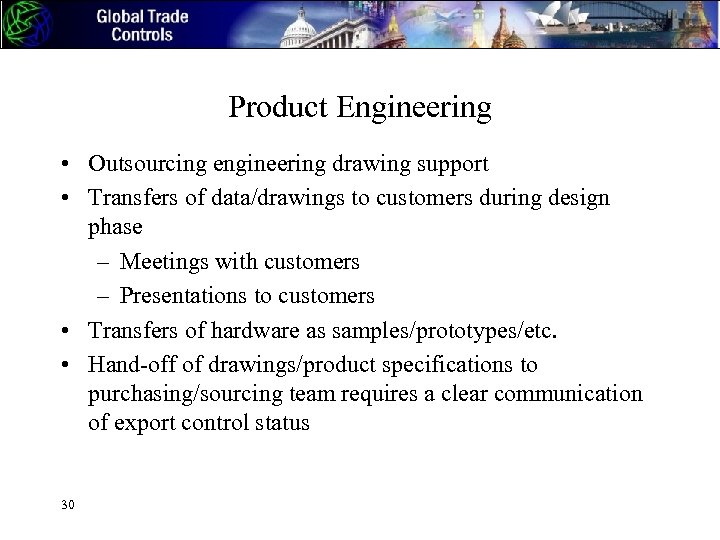 Product Engineering • Outsourcing engineering drawing support • Transfers of data/drawings to customers during