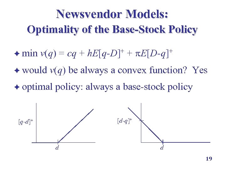 Outline E Single Period Stochastic Demand Without Fixed Ordering