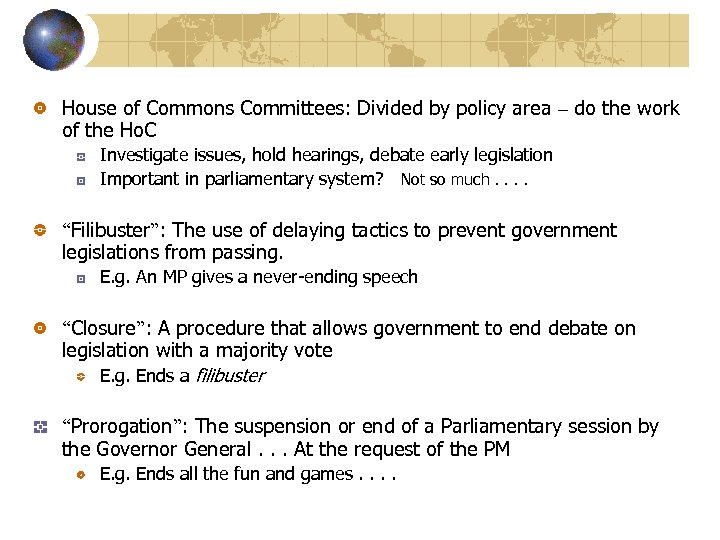 House of Commons Committees: Divided by policy area – do the work of the