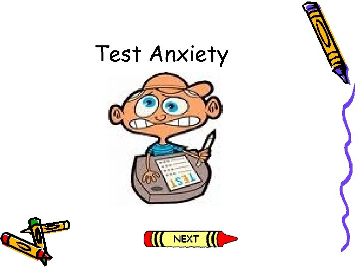 Test Anxiety 