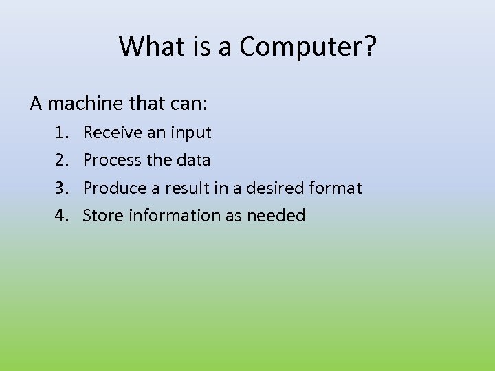 Computer Basics What is a Computer A