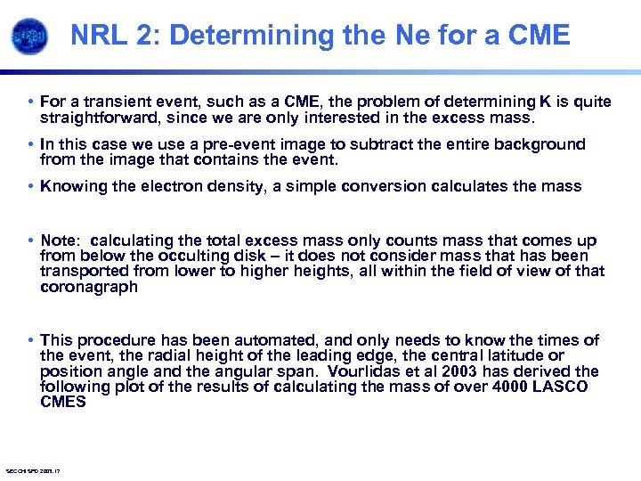 NRL 2: Determining the Ne for a CME • For a transient event, such