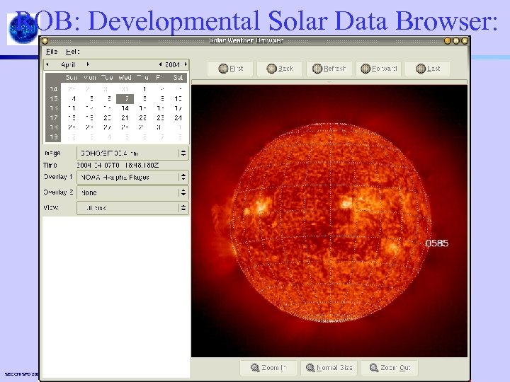 ROB: Developmental Solar Data Browser: SECCHI SPD 2003. 36 