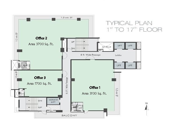 Office 2 Area 3700 Sq. Ft. Office 3 Area 1700 Sq. Ft. Office 1