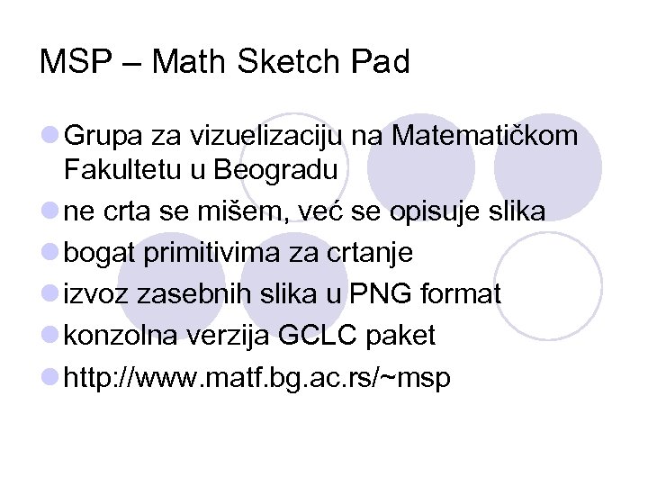 MSP – Math Sketch Pad l Grupa za vizuelizaciju na Matematičkom Fakultetu u Beogradu