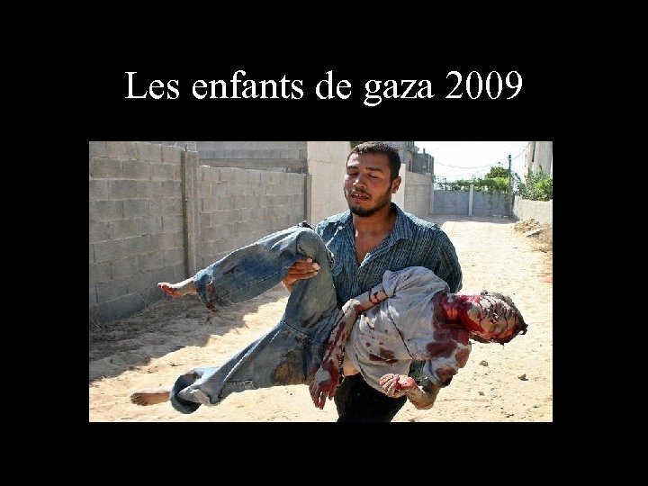 Les enfants de gaza 2009 