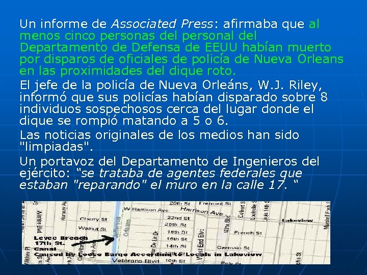 Un informe de Associated Press: afirmaba que al menos cinco personas del personal del