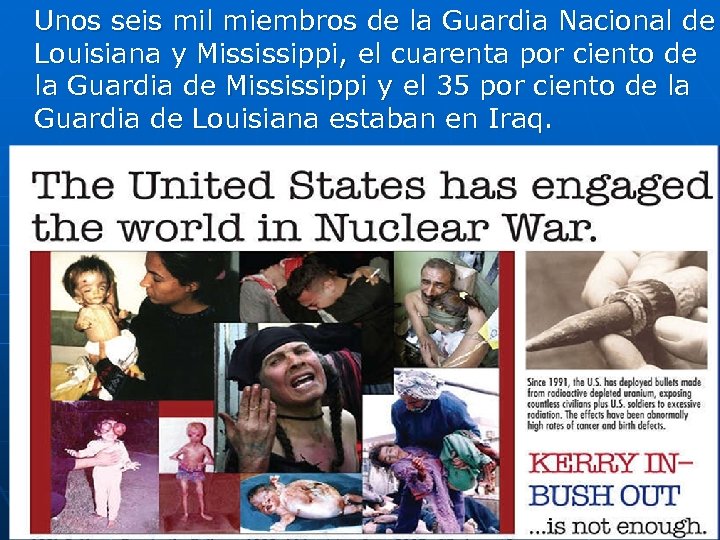 Unos seis mil miembros de la Guardia Nacional de Louisiana y Mississippi, el cuarenta