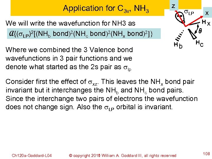 Application for C 3 v, NH 3 z s. LP x x We will