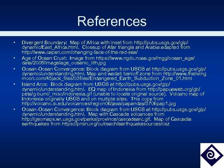 References • • • Divergent Boundary: Map of Africa with inset from http: //pubs.