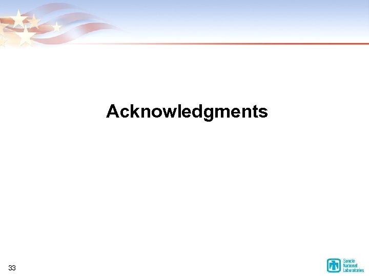 Acknowledgments 33 