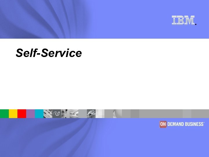 ® Self-Service 